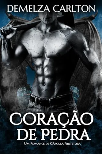Ebook Corao De Pedra: Um Romance De Grgula Protetora